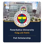 Fenerbahce University (Full Scholarship)